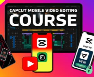Mobile Video Editing Course